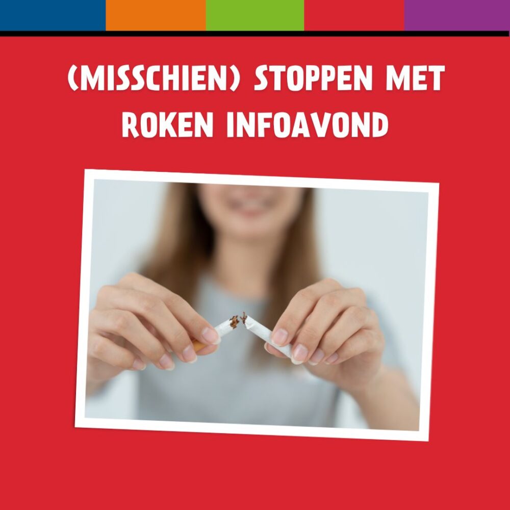 (Misschien) Stoppen met Roken Info-avond - kattuk.nl